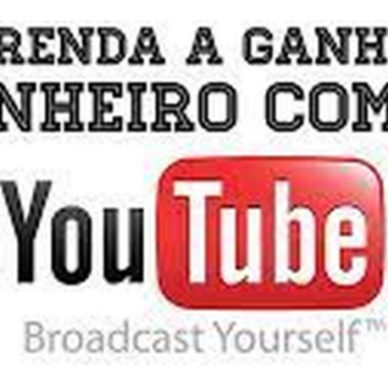 Aprenda Ganhar Dinheiro com o Youtube